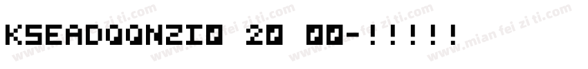 KSEADQQNZI0 20 00字体转换